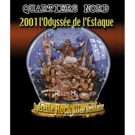 2001 l'Odyssée de l'Estaque