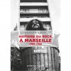 Histoire du rock à Marseille (1960-1980)