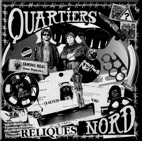 Quartiers Nord, Reliques (QN06, 1992)