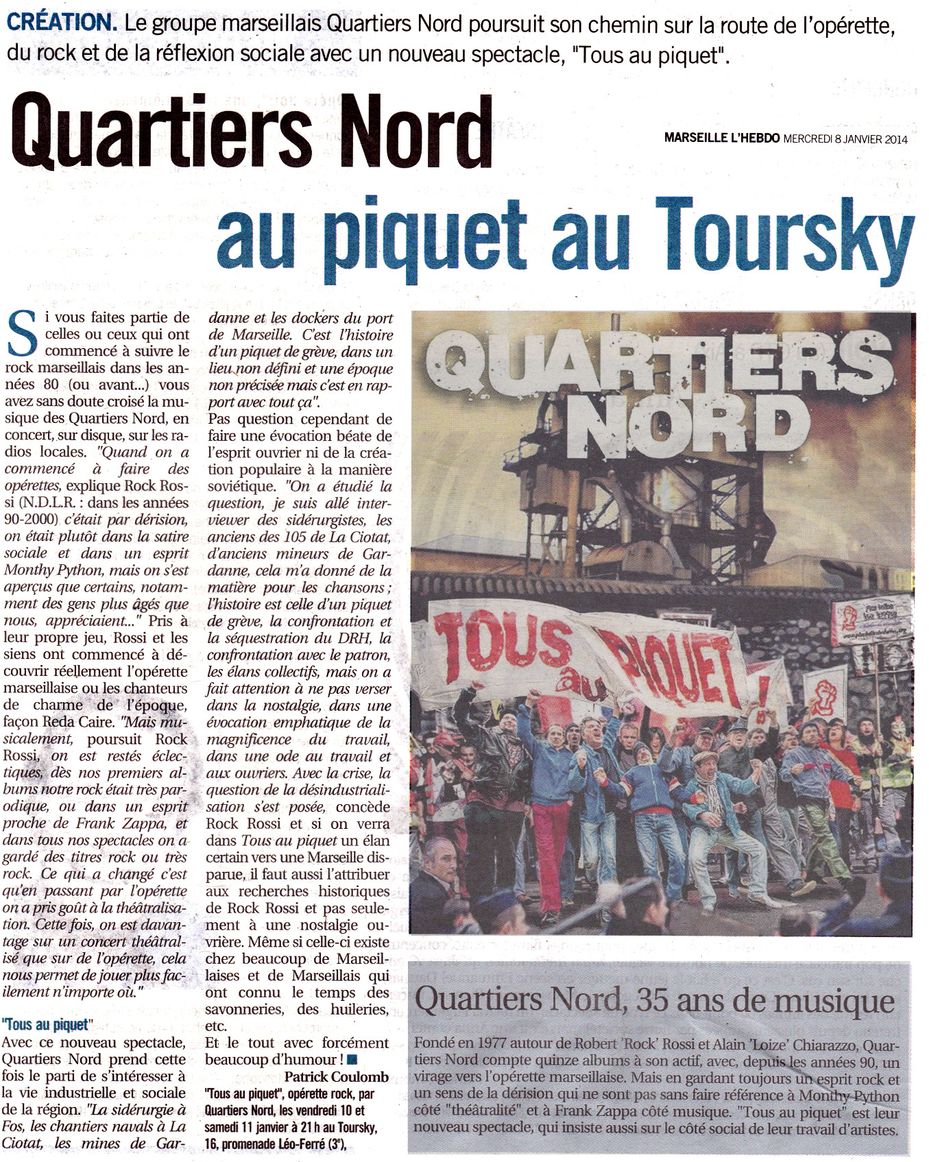 Quartiers Nord, spectacle Tous au piquet ! Presse, L'Hebdo 8 janvier 2014