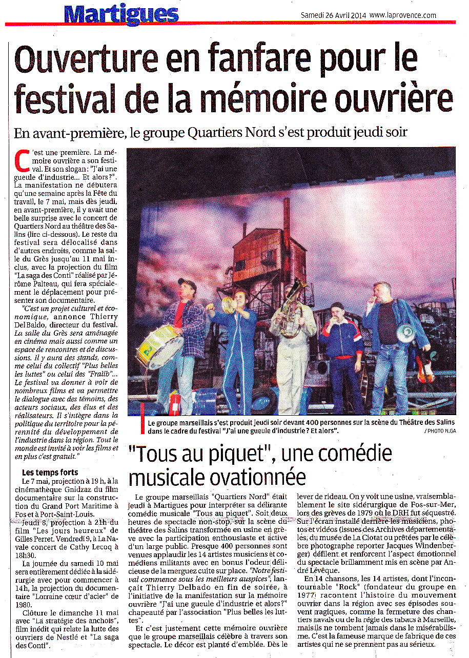 Quartiers Nord, spectacle Tous au piquet ! Presse, La Provence 26 avril 2014